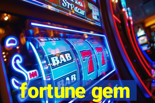 fortune gem